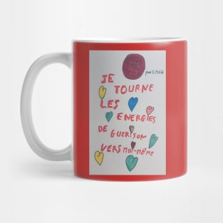 Je tourne les energie de guerison vers moi meme Mug